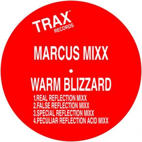 Download track WARM BLIZZARD ​ (SPECIAL REFLECTION MIXX) Marcus Mixx