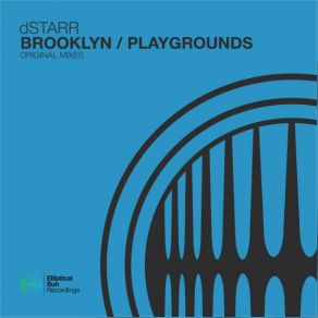 Download track Playgrounds (Original Mix) DStarr