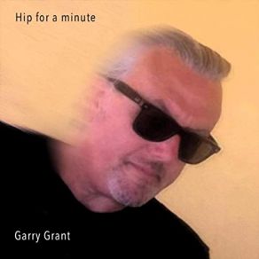 Download track Anywhere With You Garry Grant