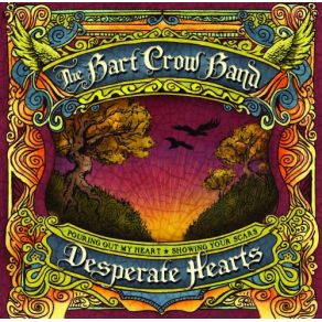 Download track Desperate Hearts Bart Crow Band