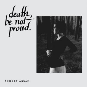 Download track Death, Be Not Proud Audrey Assad