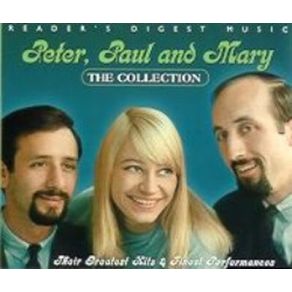 Download track Kisses Sweeter Than Wine Peter, Paul & Mary