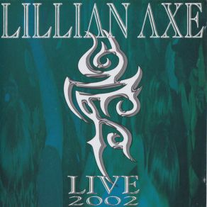 Download track Sign Of The Times Lillian Axe