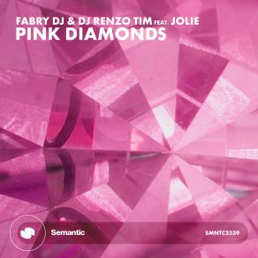 Download track Pink Diamonds (Extended Mix) Jolie.