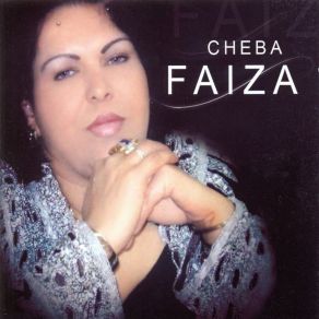 Download track Winrah Ajel Li Ndireh Mon Amour Cheba Faiza