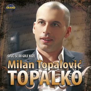 Download track Zavet Milan Topalovic