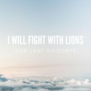 Download track Sun Breaks I Will Fight