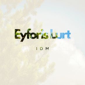 Download track Robotic Shape Eyforis Lurt