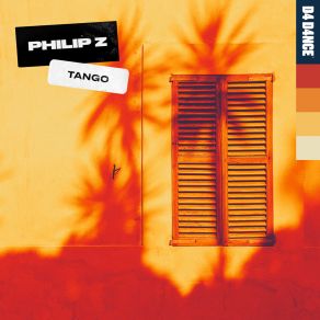 Download track Tango Philip Z