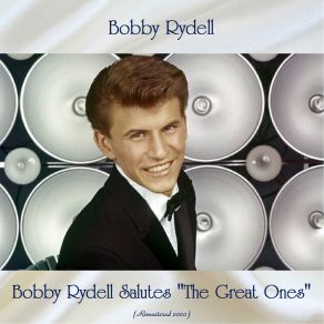 Download track This Could Be The Start Of Something (Remastered 2020) Bobby Rydell