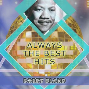 Download track Ain't Nothing You Can Do Bobby Bland