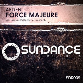 Download track Force Majeure (Original Mix) Aeden
