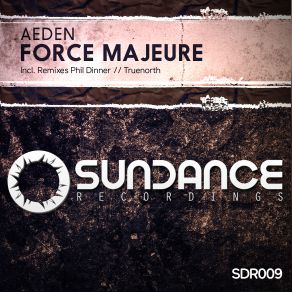 Download track Force Majeure (Truenorth Remix) Aeden