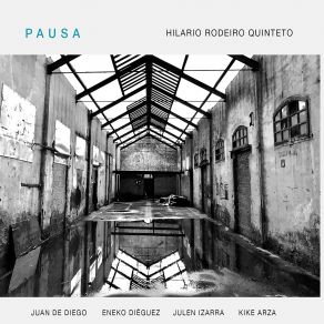 Download track Pausa Para Mirar Dentro Dun Hilario Rodeiro Quinteto