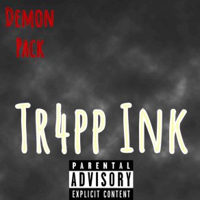 Download track Have This Tr4pp Ink