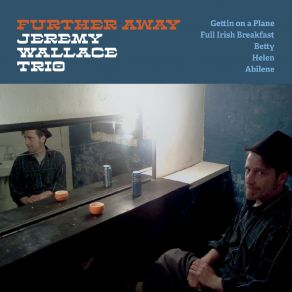 Download track Helen Jeremy Wallace Trio