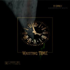 Download track Waisting Time (Instrumental) VT ChrisThe Instrumental