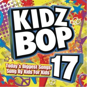Download track Say Hey (I Love You) Kidz Bop Kids