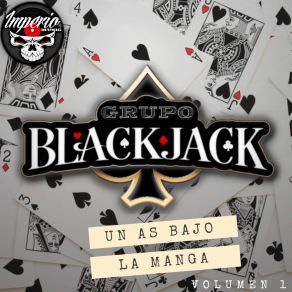 Download track Los Gustos De Los Perez Grupo BlackJack