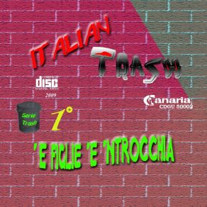 Download track Facimmoncello Liscio E Figlie 'e 'Ntrocchia