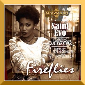 Download track FireFlies (Intruderz SA) Saint EvoIntruderz Sa