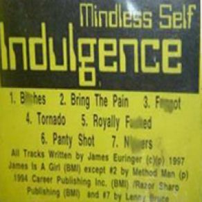 Download track Bring The Pain Mindless Self Indulgence