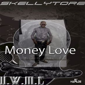 Download track Money Love Skellytore