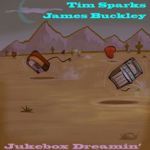 Download track Jukebox Dreamin' Tim Sparks, James Buckley