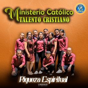 Download track La Samaritana Ministerio Católico TALENTO CRISTIANO