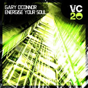 Download track Energise Your Soul Gary O Connor