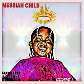 Download track Messiah Child Interlude Visionary J