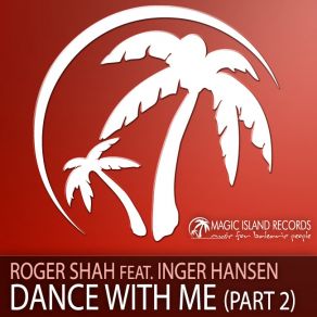 Download track Dance With Me (Szilard Zsargo Remix) Roger Shah