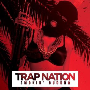 Download track Gangsta Flow Trap Nation (US)