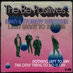 Download track The Only Thing To Do Is Cry The Be Positives