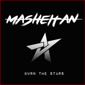 Download track Burn The Stars (Radio Edit) Masheitan