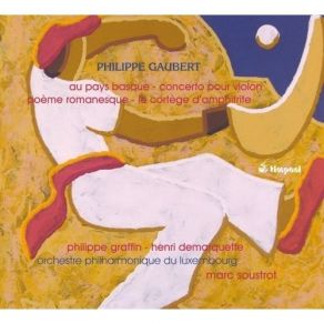 Download track 09. Le Cortege D'Amphitrite Philippe Gaubert