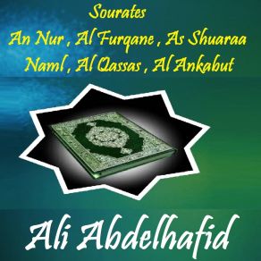 Download track Sourate An Nur (Hafs Muratal) Ali Abdelhafid