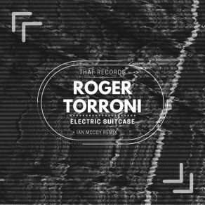 Download track Electric Suitcase (Original Mix) Roger Torroni