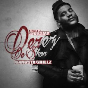 Download track I Need You DJ Drama, Derez De'shon