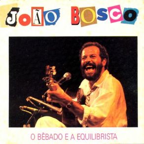 Download track Bala Com Bala João Bosco