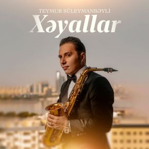 Download track Ey Həyat Teymur Süleymanbəyli