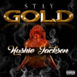 Download track Go Live Kushie Jackson