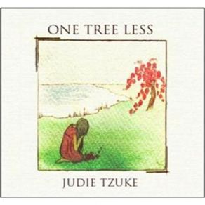 Download track One Tree Less Judie Tzuke