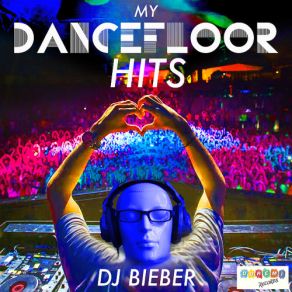 Download track Yes, I Love You, Babe DJ Bieber