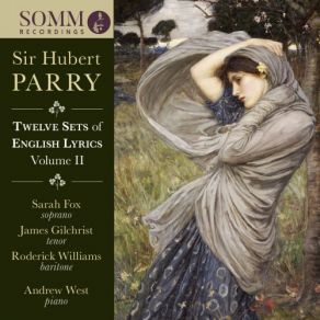 Download track English Lyrics, Set 9: No. 4, Whether I Live James Gilchrist, Roderick Williams, Sarah Fox, Andrew West