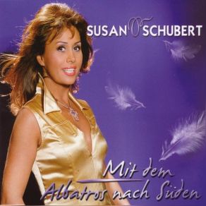 Download track Mit Dem Albatros Nach Süden Susan Schubert