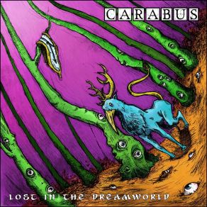 Download track Lost In The Dreamworld Carabus