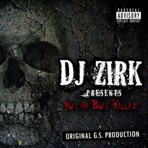 Download track Fuck'em All DJ Zirk