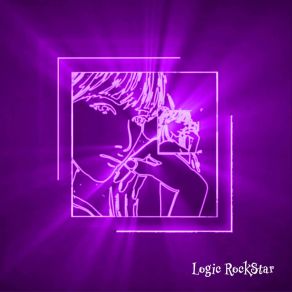 Download track AWAKENING OF LOVE Logic RockStar