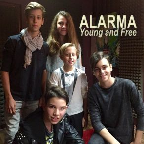 Download track Young And Free Alarma!